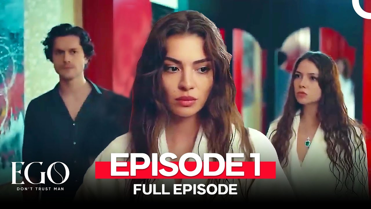 Ego Episode 1