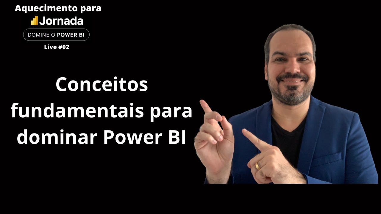 Conceitos fundamentais para dominar Power BI