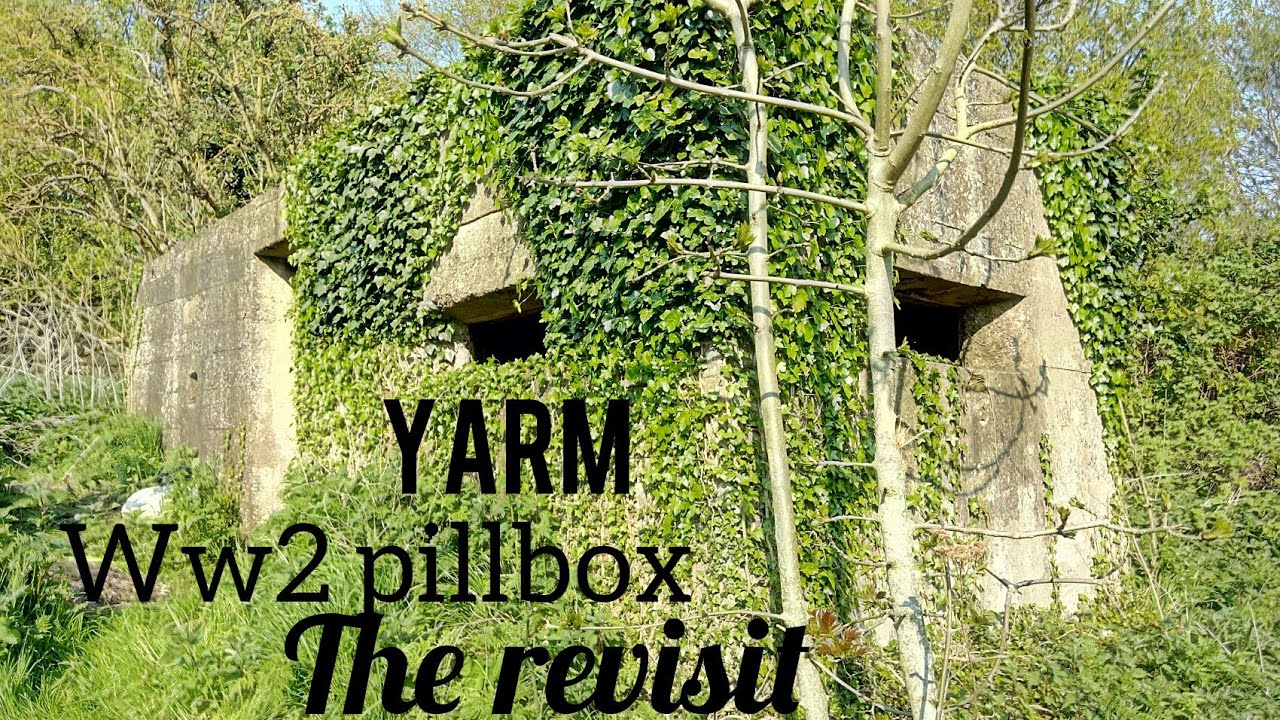 Yarm ww2 pillbox revisit