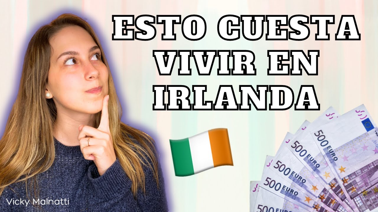 COSTO de VIDA en Dublín, Irlanda 2023 🇮🇪 | Vicky Malnatti