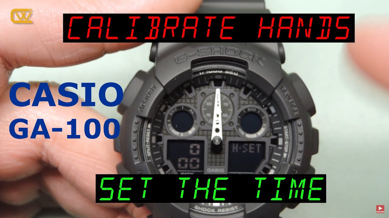 Откалибруйте стрелки и установите время на Casio GA-100 G-Shock