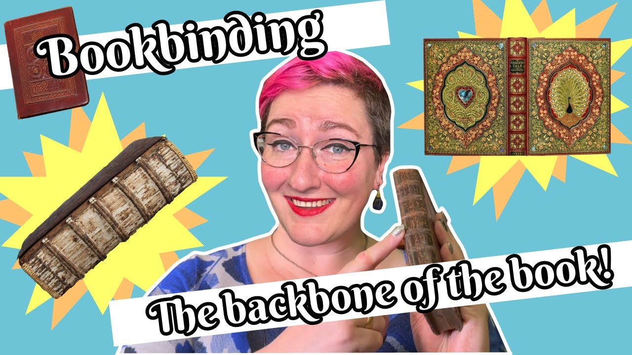 Bookbinding: A Book's First Impression! | Bite Sized Book History