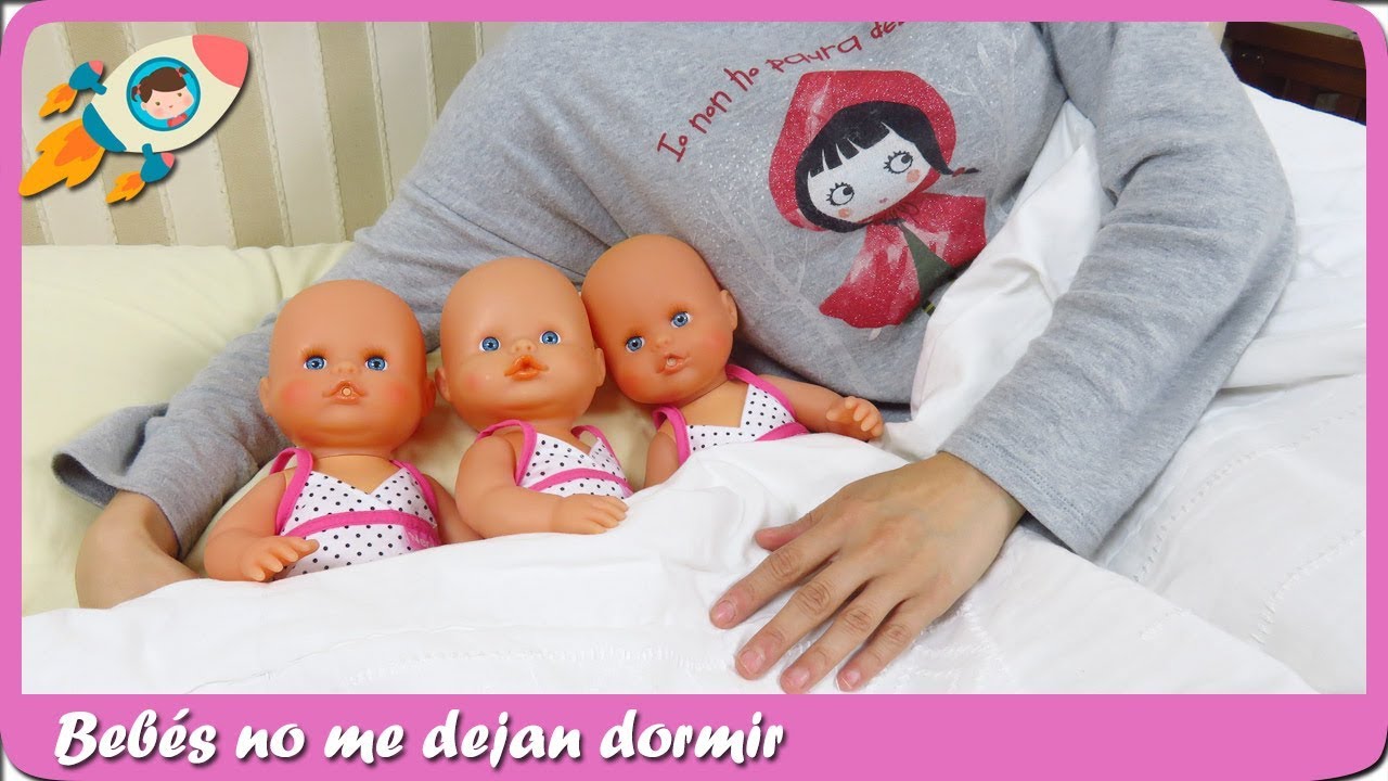 Hora de ir a la cama Bebés trillizas Nenucos no me dejan dormir Lucía Historias de Mundo Juguetes