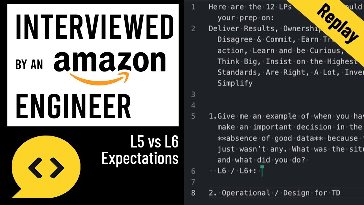 Amazon L5 vs L6 Expectation: Behavioral Interview with a Staff-Level Amazon Engineer