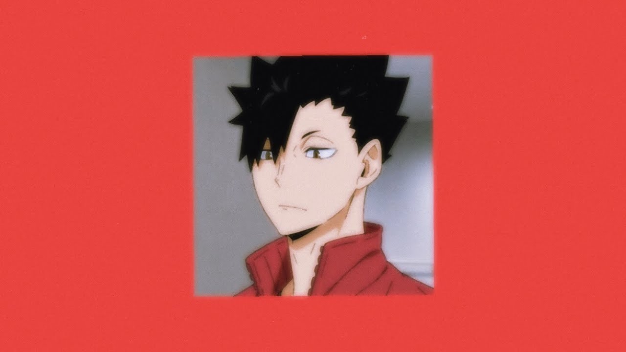 probably kuroo kinnies’ playlist