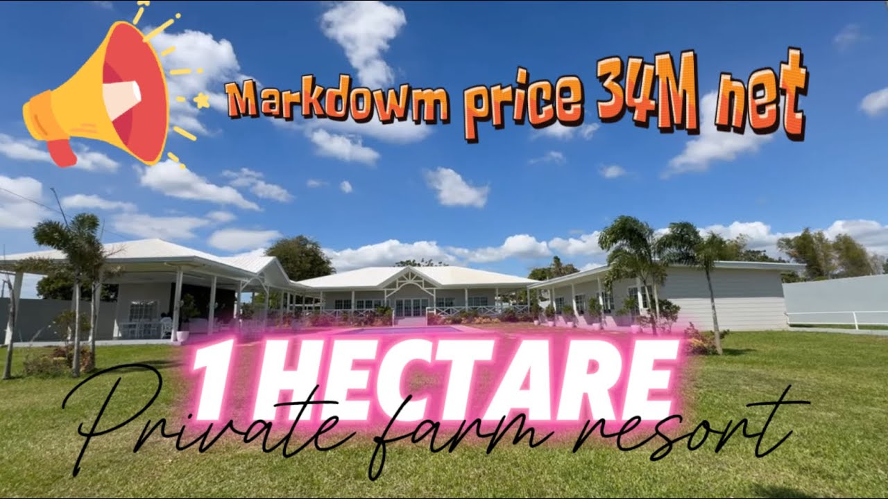 V399-24 SOLD ‼️ Hectare Private Farm Resort with Resthouse, Guesthouse, Pool, Ranch