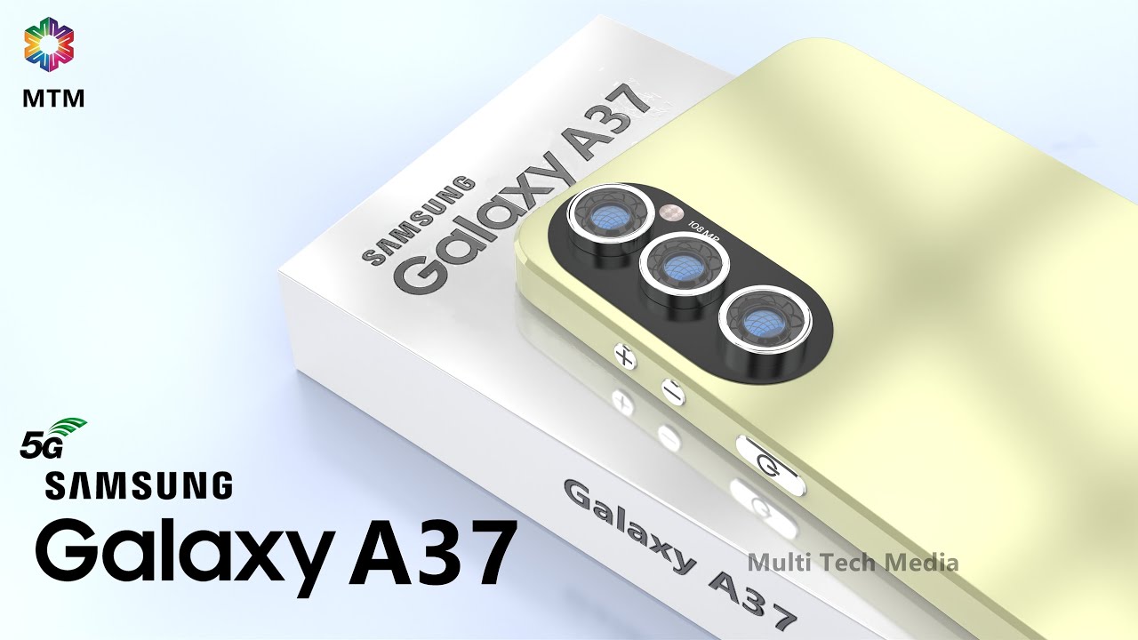 Samsung Galaxy A37 5G, 7500mAh Battery, 108MP Camera, Trailer, Features, First Look, Camera, Specs