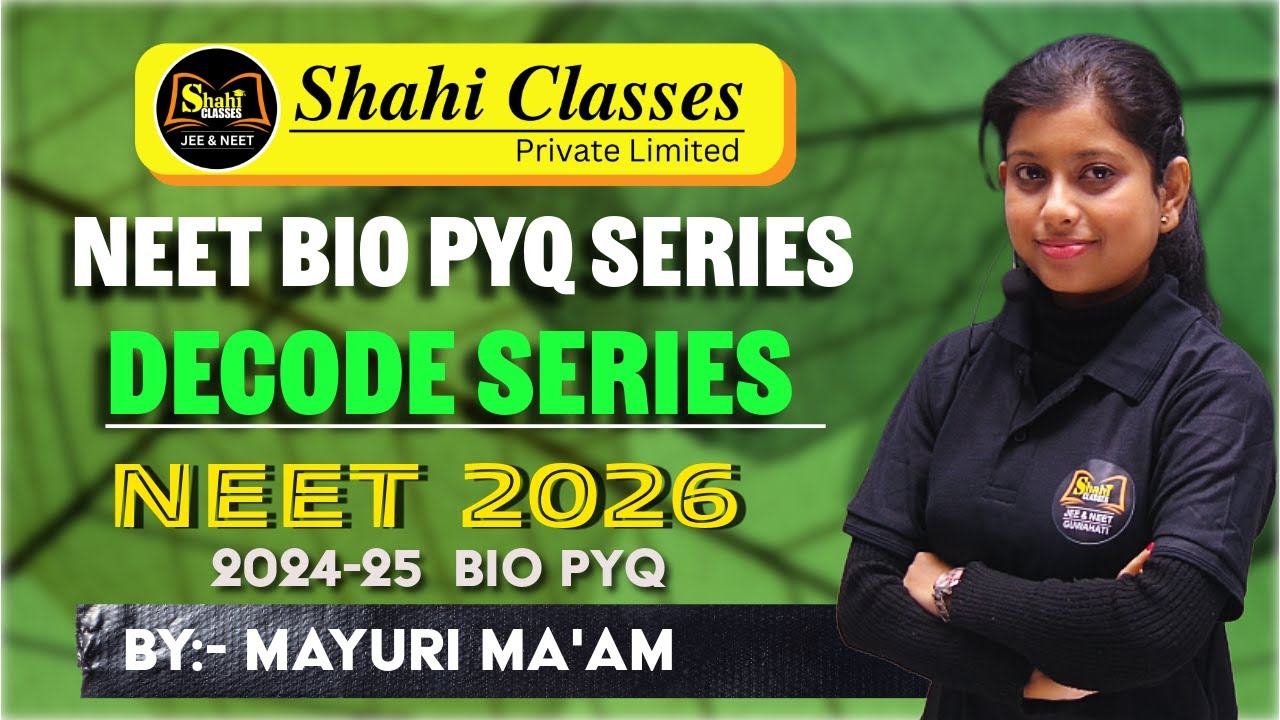 🎯NEET 2026 🩺PYQ : BIOLOGY 2024:  #neet #biology  By: Mayuri Ma'am.