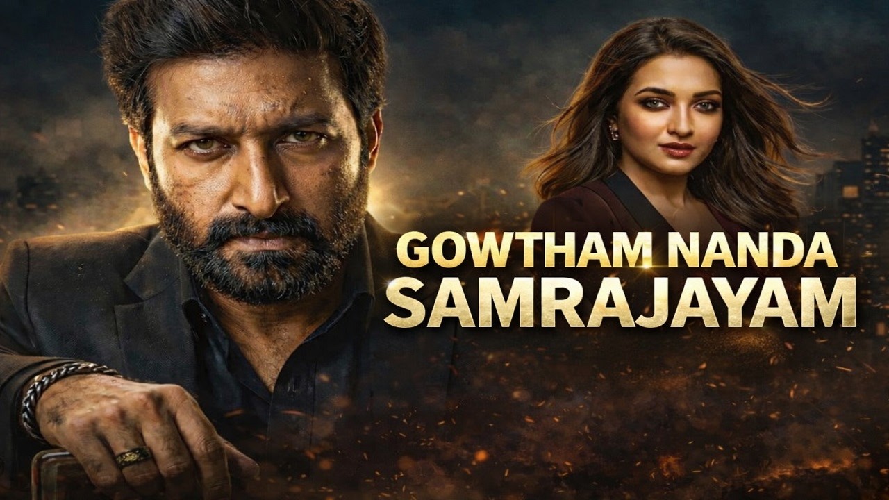 Gowtham Nanda Samrajayam Latest Telugu movie
