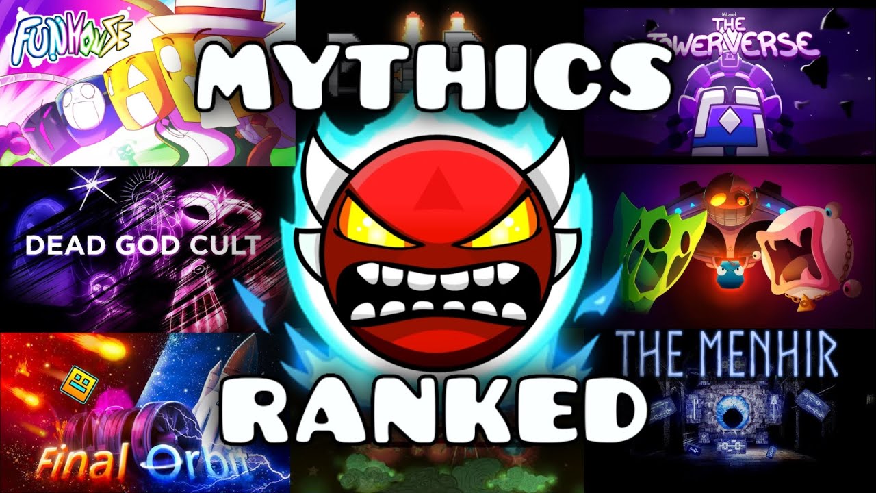 Every Geometry Dash Mythic Level Ranked! (Tierlist)