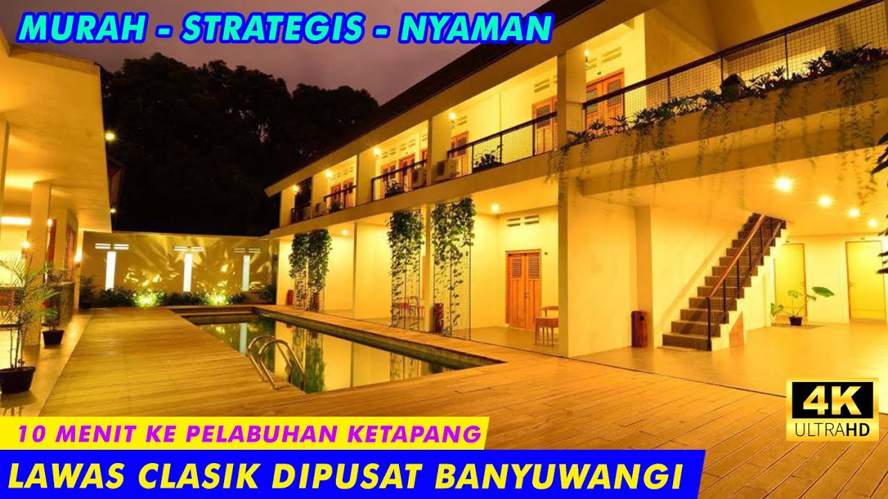 HOTEL BLAMBANGAN BANYUWANGI TERBARU | HOTEL MURAH STRATEGIS DIPUSAT BANYUWANGI