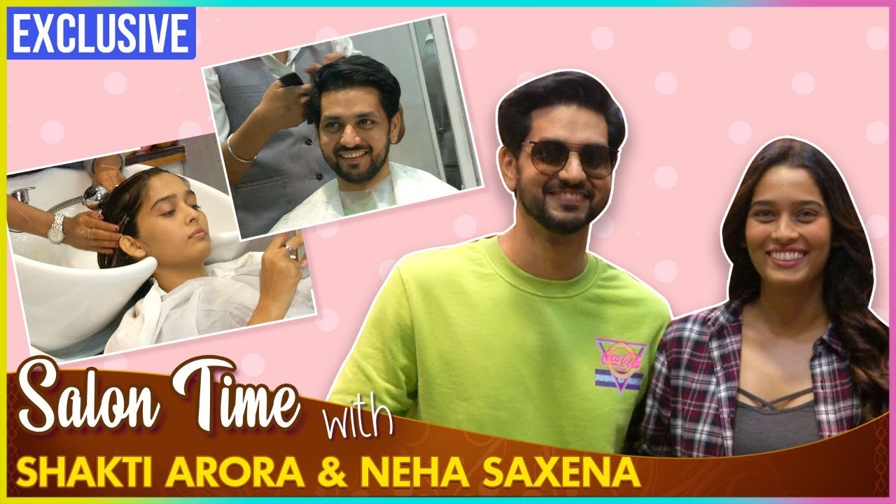 Shakti Arora & Wife Neha Saxena's Salon Time | Fashion Tips Revealed | Exclusive
