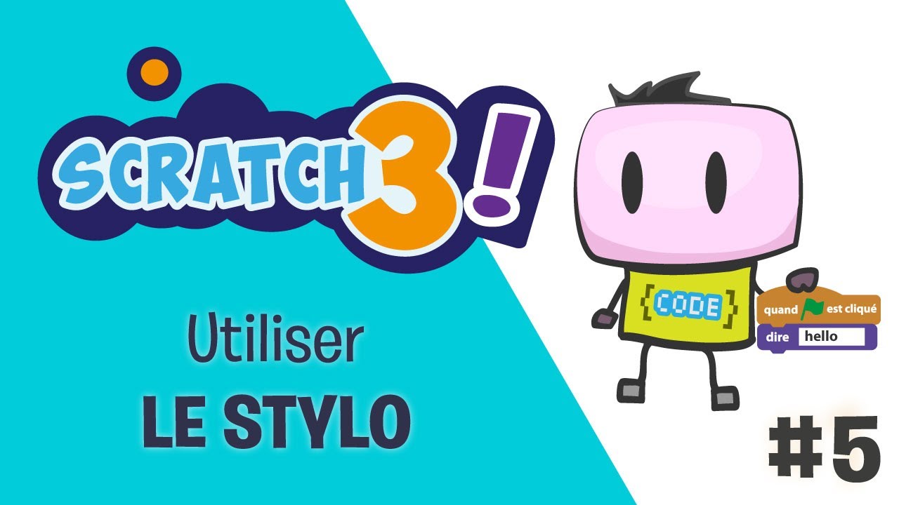 SCRATCH 3 - Tuto #5 - Utiliser les blocs 