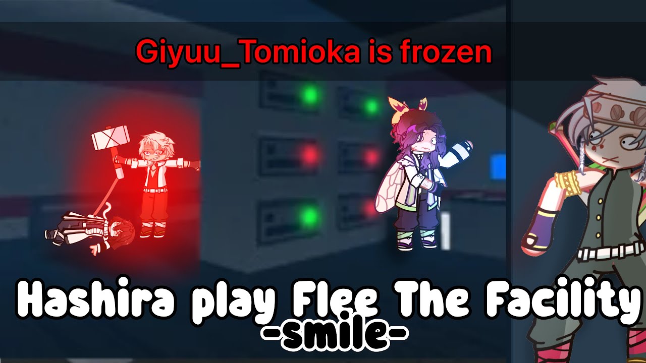 The hashira play Flee The Facility II Part 2/2 II Kimetsu No Yaiba/Demon Slayer II FIXED