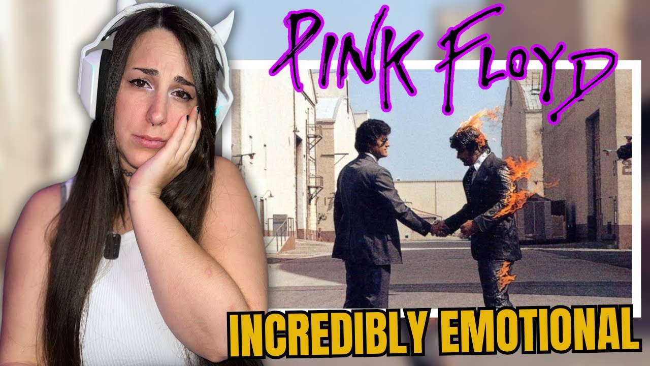 INCREDIBLY EMOTIONAL! | REACTION | Pink Floyd - Wish You Were Here