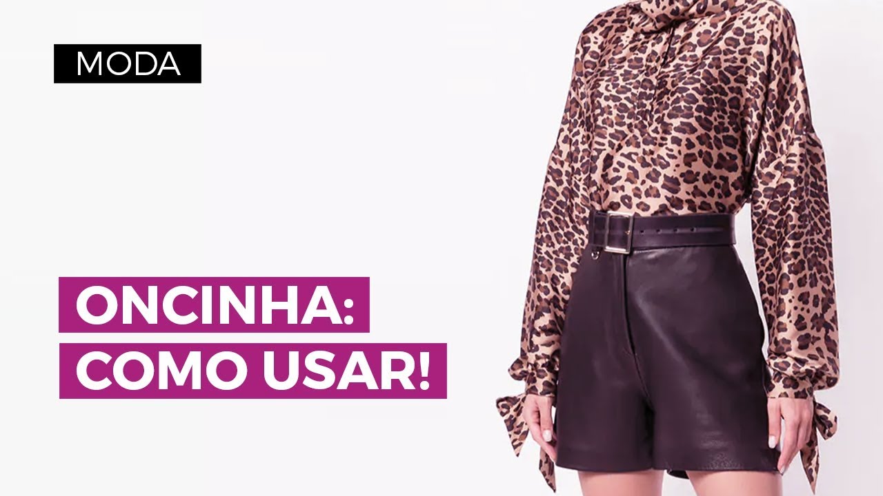 Estampa de oncinha: como usar! | Camila Gaio