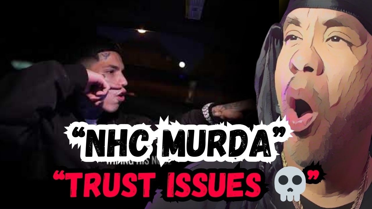NHC Murda Gets REAL About Trust Issues 😳🔥