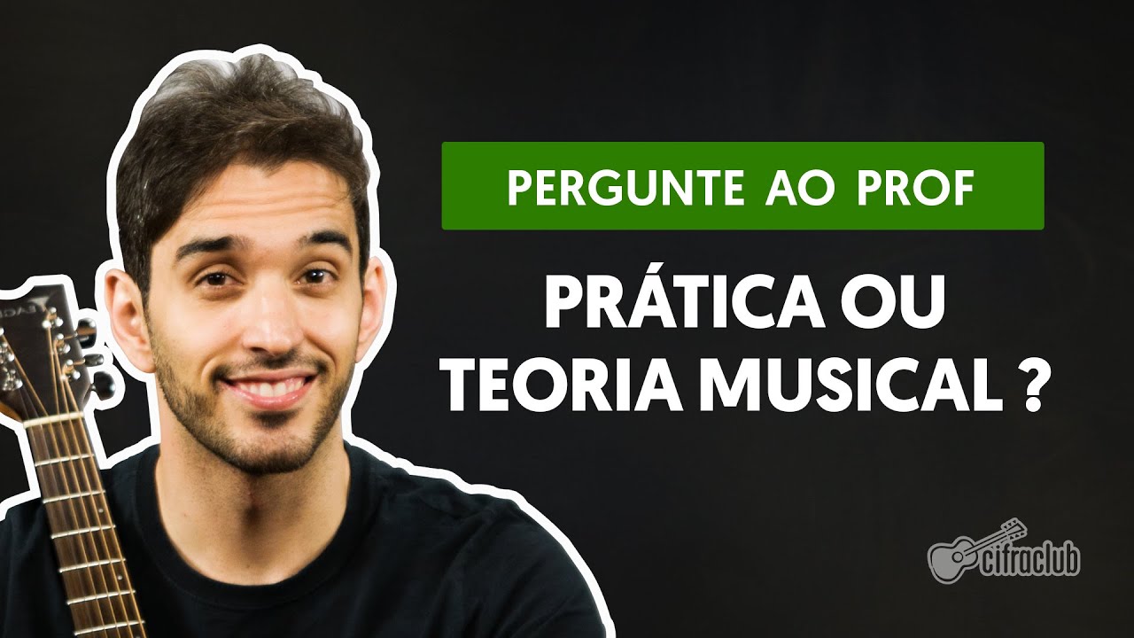 Devo aprender primeiro a prática ou a teoria? | Pergunte ao Professor