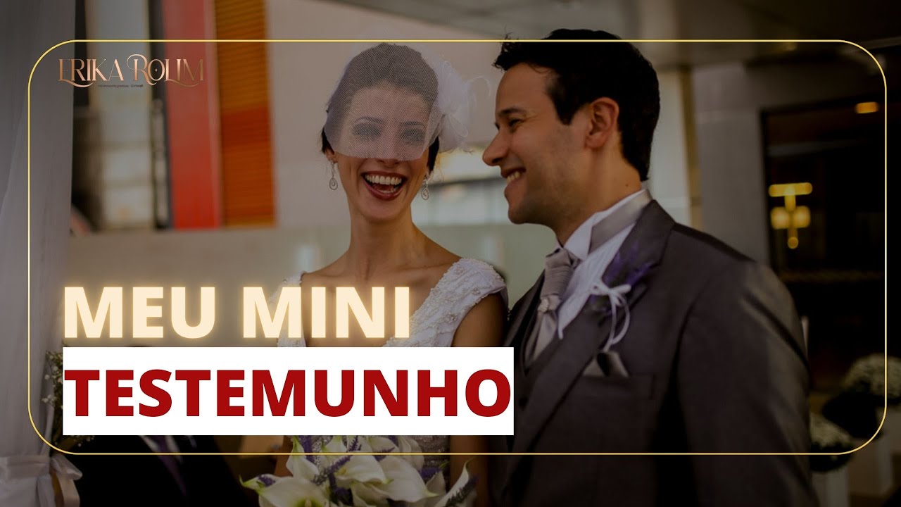 Desistir do meu CASAMENTO não era opção.Mini testemunho da RESTAURAÇÃO DO MEU CASAMENTO |Erika Rolim