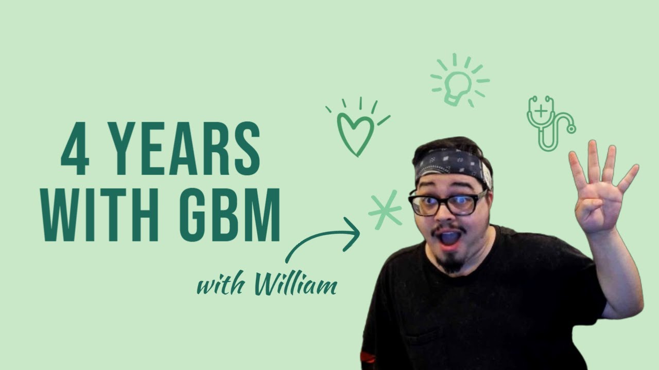 4 Years of Glioblastoma