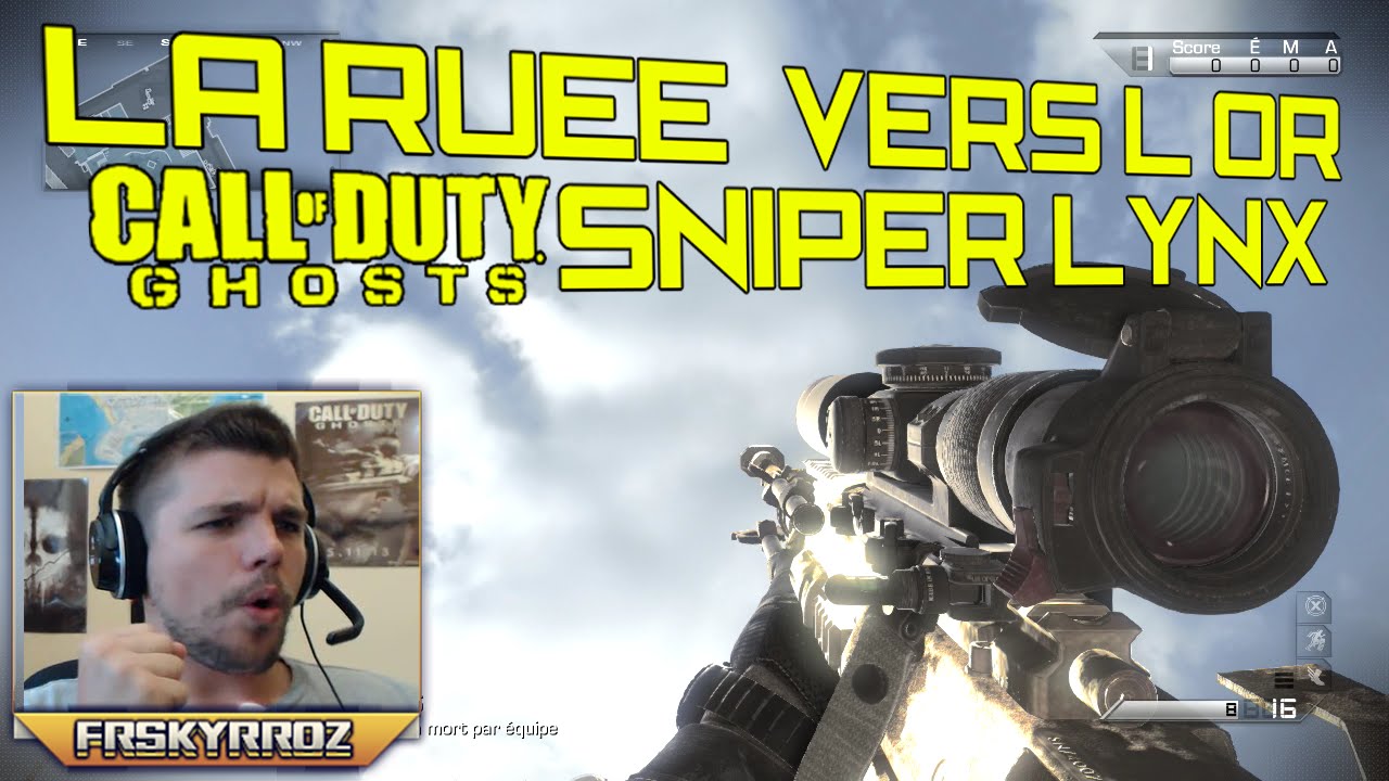 COD GHOSTS : LYNX | La ruée vers l'or au Sniper #7 Gameplay