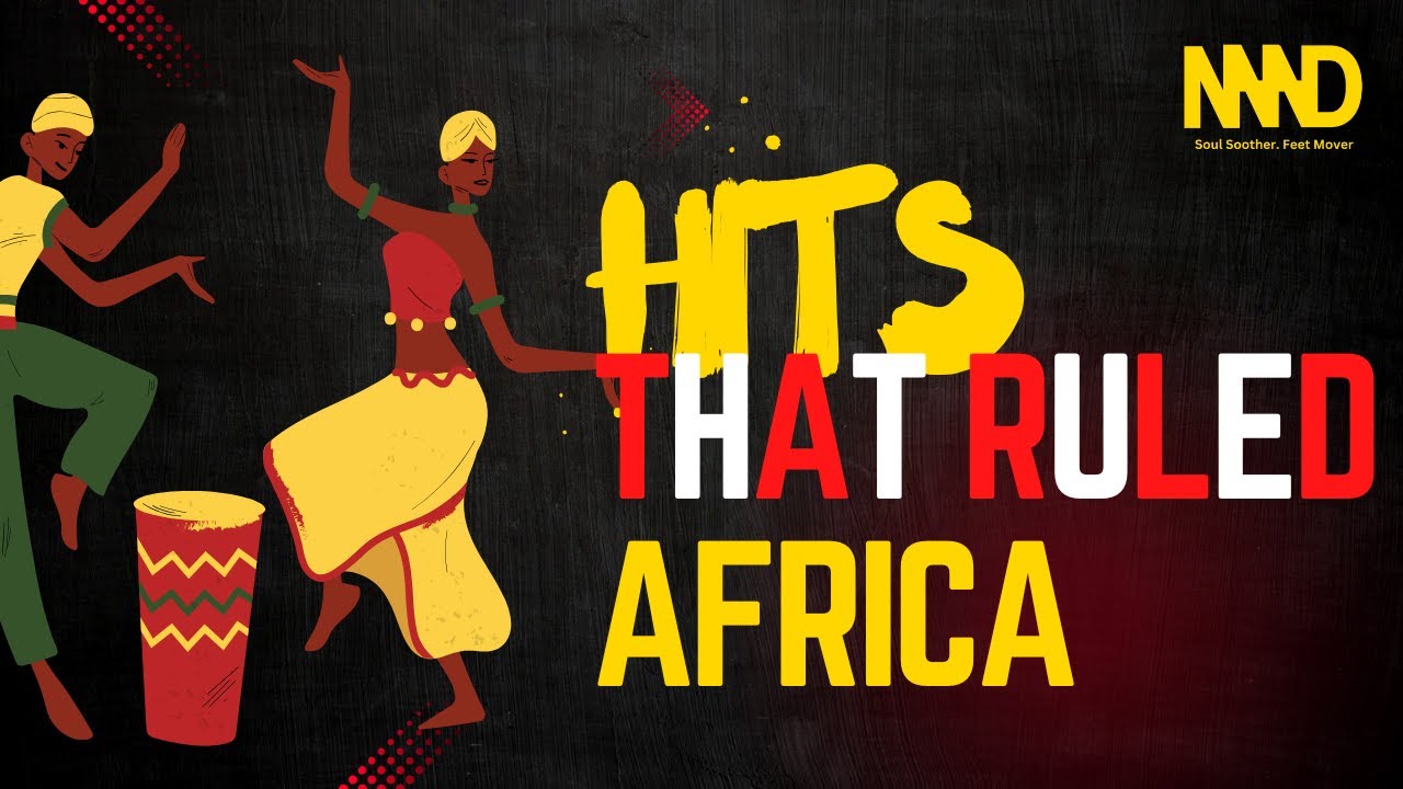 DJ Naad - African Old Hits Mix: Oliver ngoma, Yondo Sister, Madilu System
