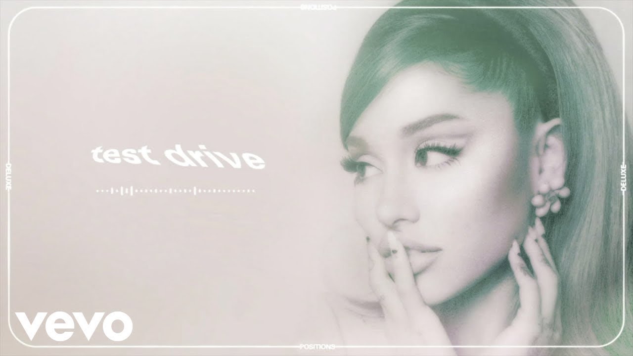 Ariana Grande - test drive (Sped Up)