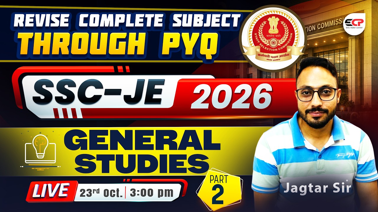 🚨 SSC JE 2026 | Civil, Mechanical & Electrical 🔥 General Studies PYQs FREE LIVE CLASS | 23 Oct, 3 PM