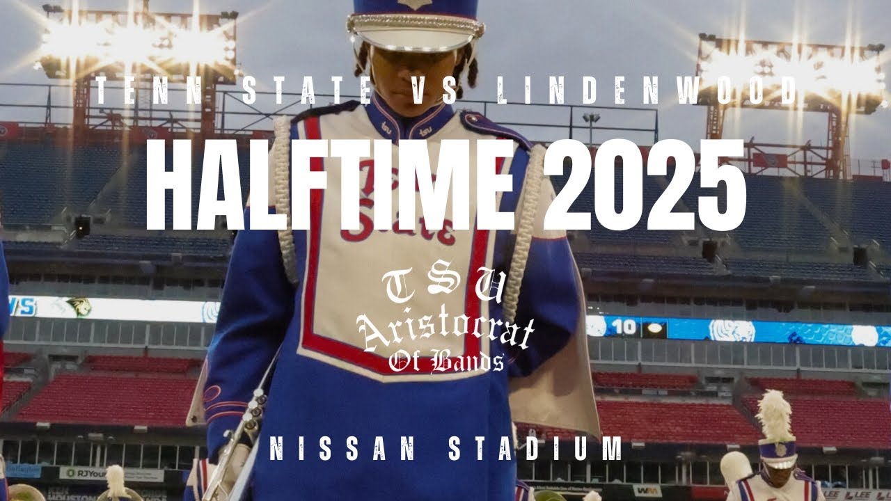 Tennessee State University Aristocrat of Bands | Halftime Show | Tenn State VS Lindenwood 2025