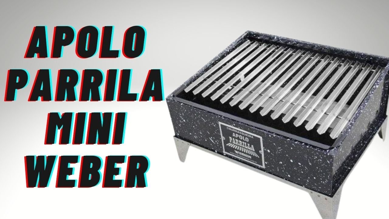 RESENHA CHURRASQUEIRA APOLO PARRILA MINI WEBER | AMANDA ELIS