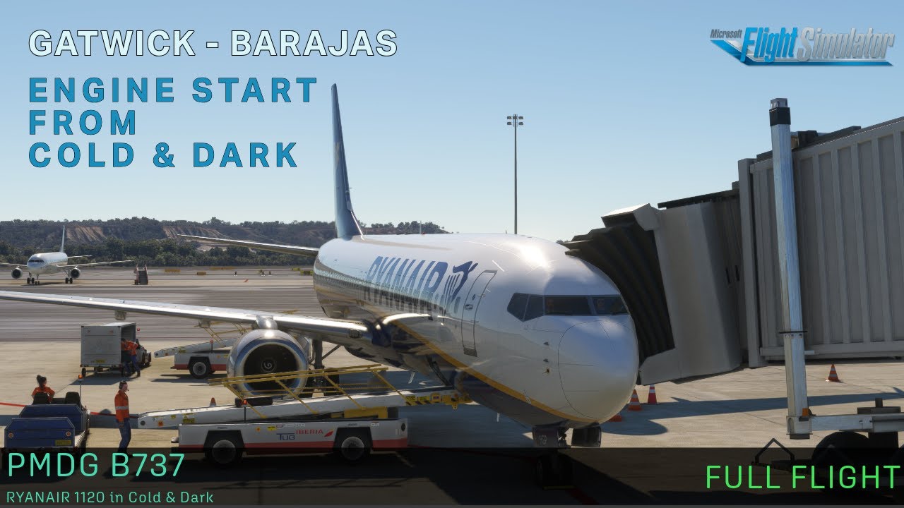 PMDG B737-900ER Gatwick to Barajas, Spain | Cold & Dark startup, FMC, MCDU setup, full ILS Landing