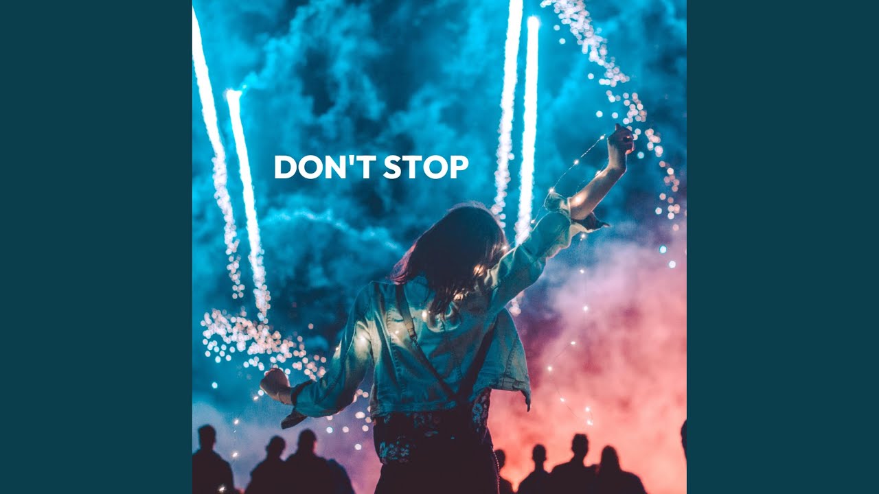 Don't Stop