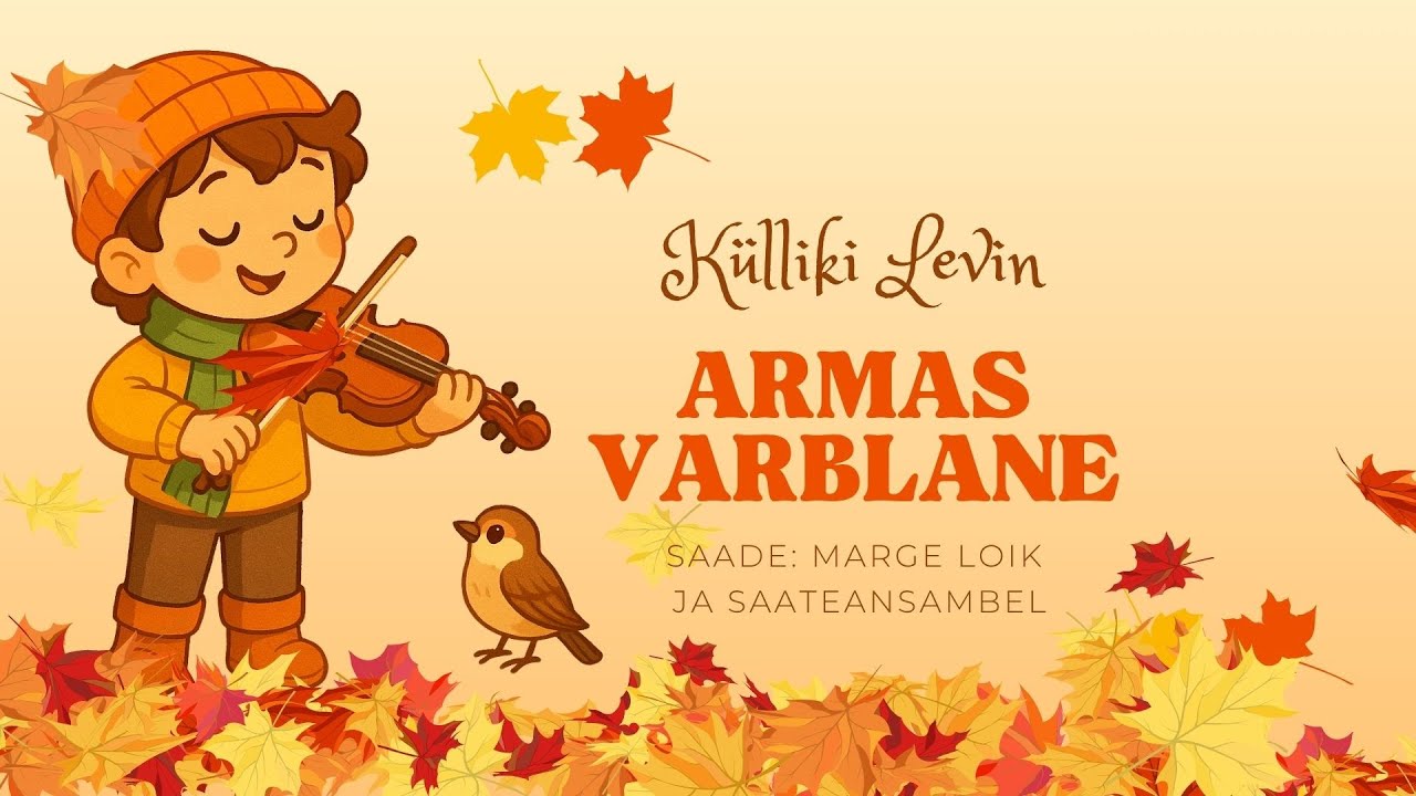 Armas varblane  | laulusõnadega