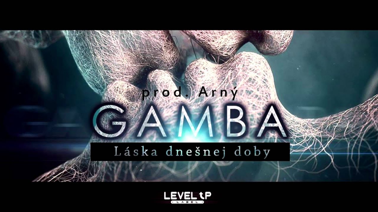 GAMBA - L&aacute;ska dne&scaron;nej doby (prod  Arn&yacute;)