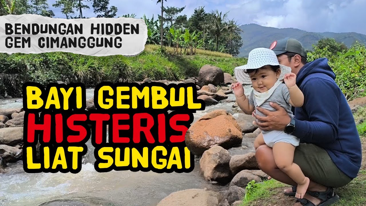 Bayi Tertawa Histeris Melihat Sungai | Bendungan Hidden Gem Cimanggung Sumedang