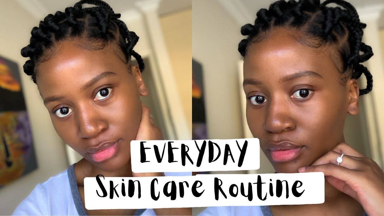 QUICK and AFFORDABLE Every Day Skin Care Routine | South African Youtubers