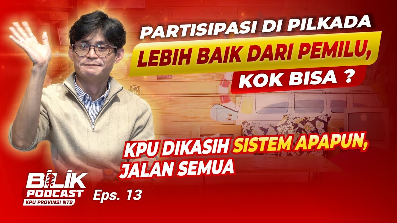 Ini Indeks Partisipasi Pilkada 2024 yang Belum Diketahui. Sudah Tahu? - Bilik Eps 13