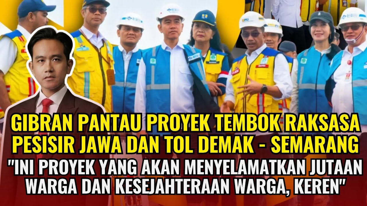 Takjub!! 😎 Mas Gibran Kawal Proyek Megah Tembok Raksasa dan Jalan Tol yang dulu cuma jadi wacana 