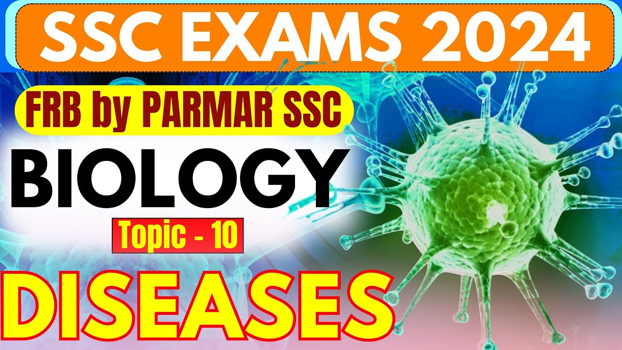 SCIENCE FOR SSC | DISEASES | FRB | PARMAR SSC