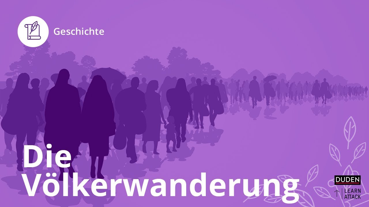 Die V&ouml;lkerwanderung - Das musst du wissen! &ndash; Geschichte | Duden Learnattack