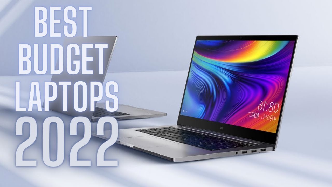 Best Budget Laptop 2022 - The Most Affordable Laptop?