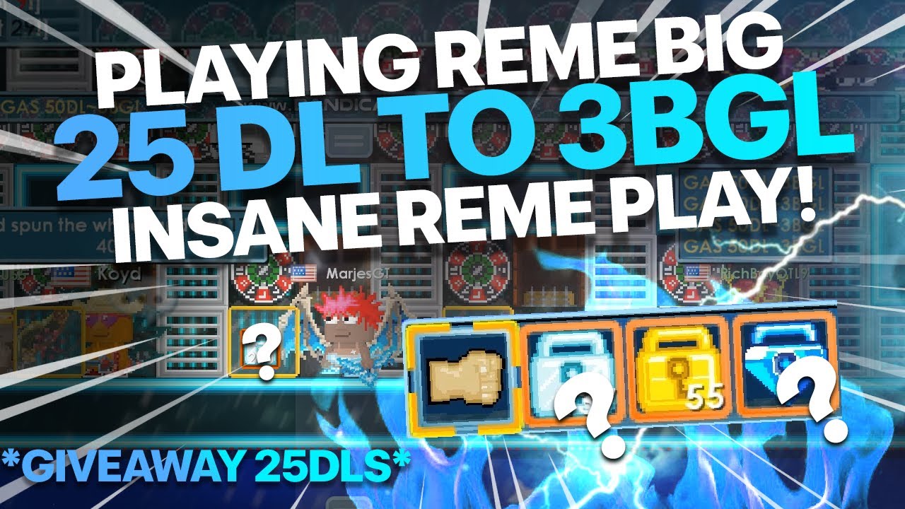 PLAYING REME 25 DL TO 3 BGL IN 5 MINS! *INSANE* | Growtopia Casino