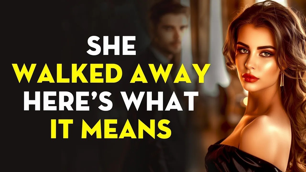 If She Walks Away — Here’s What It Really Means   Stoicism   Stoic Legend