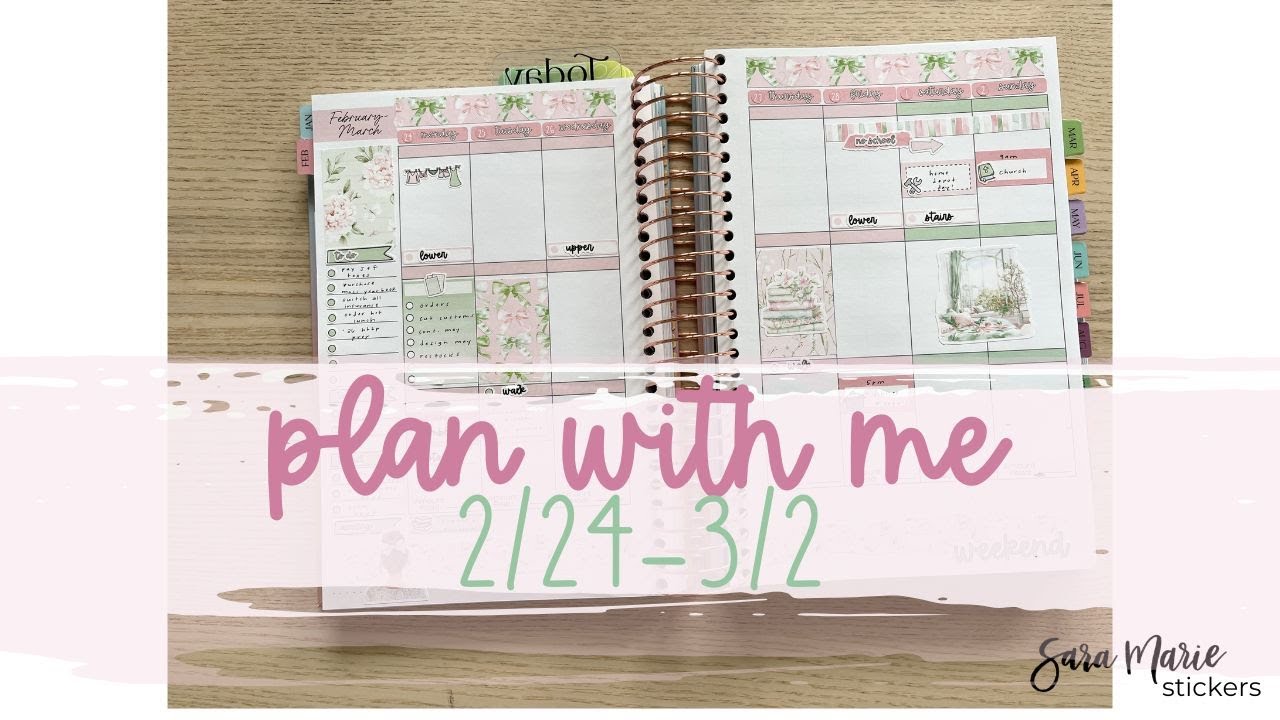 Plan with Me: February 24th - March 2nd 2025 | Kit 227 | Sara Marie Stickers | Always Fully Booked P