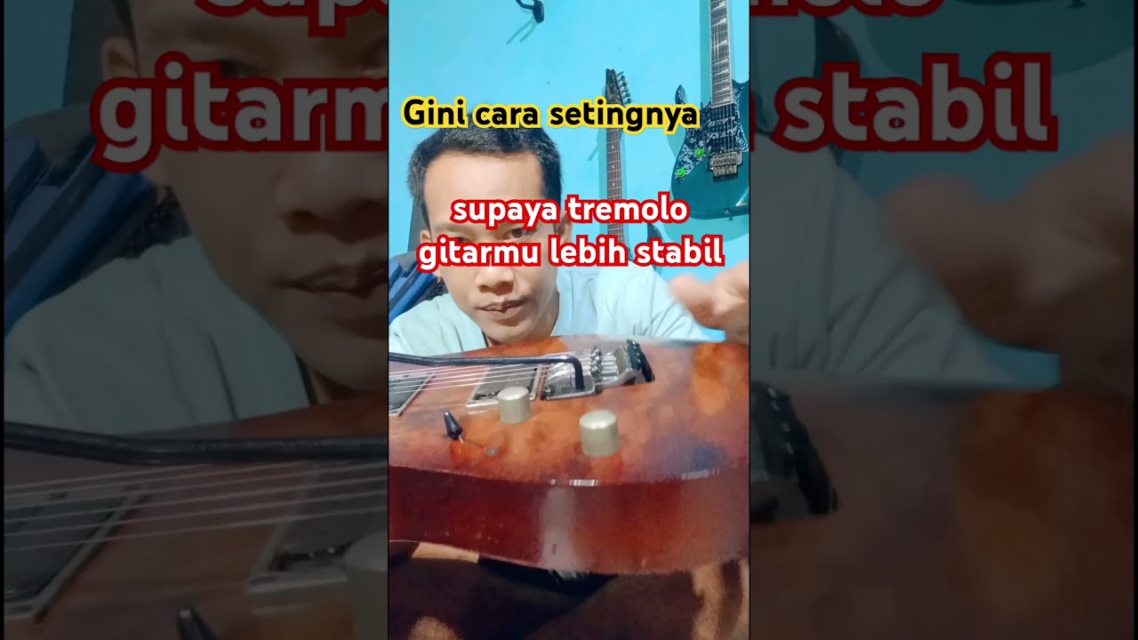 cara seting tremolo gitar up down supaya lebih stabil