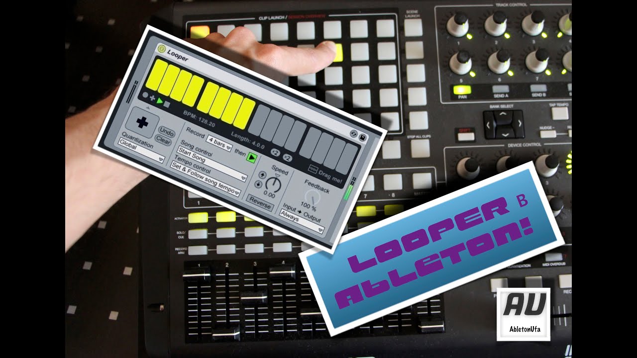 16. Лупер Looper в Ableton