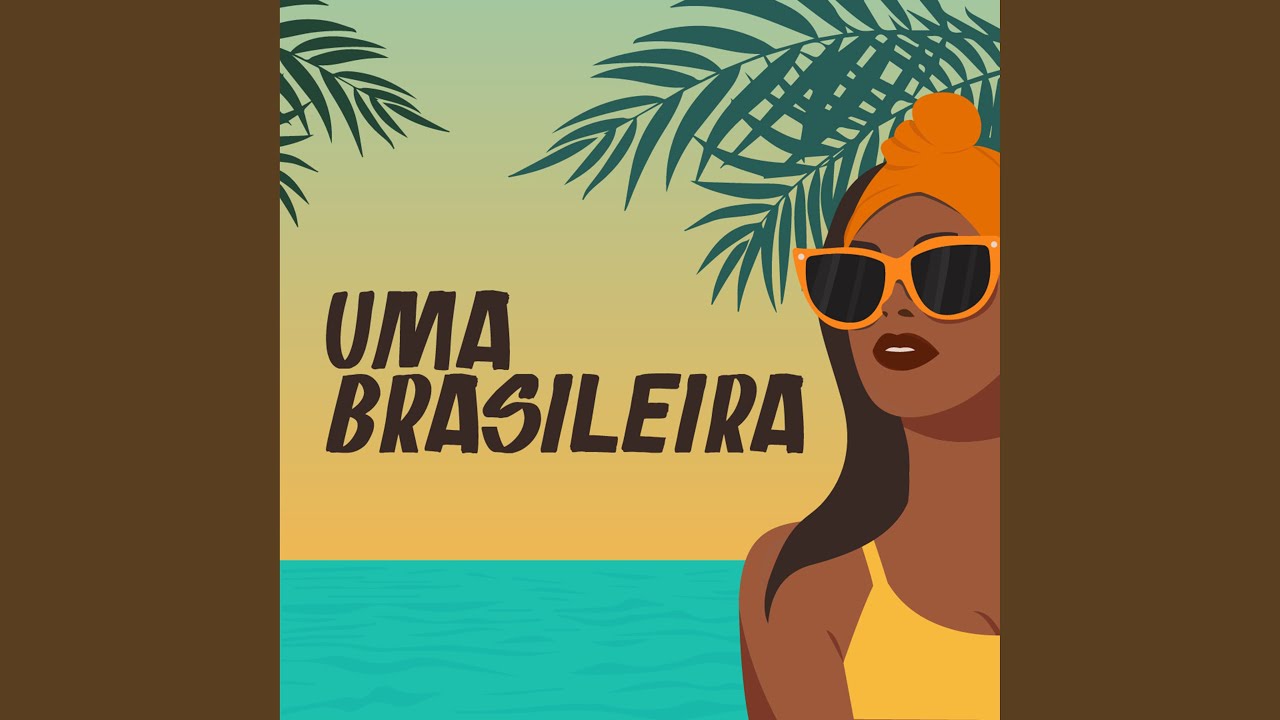 Uma Brasileira