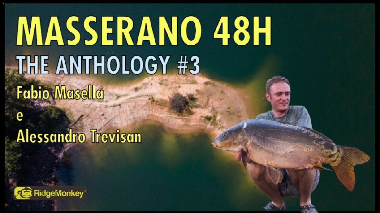 The Anthology#3 - Masserano 48 ore