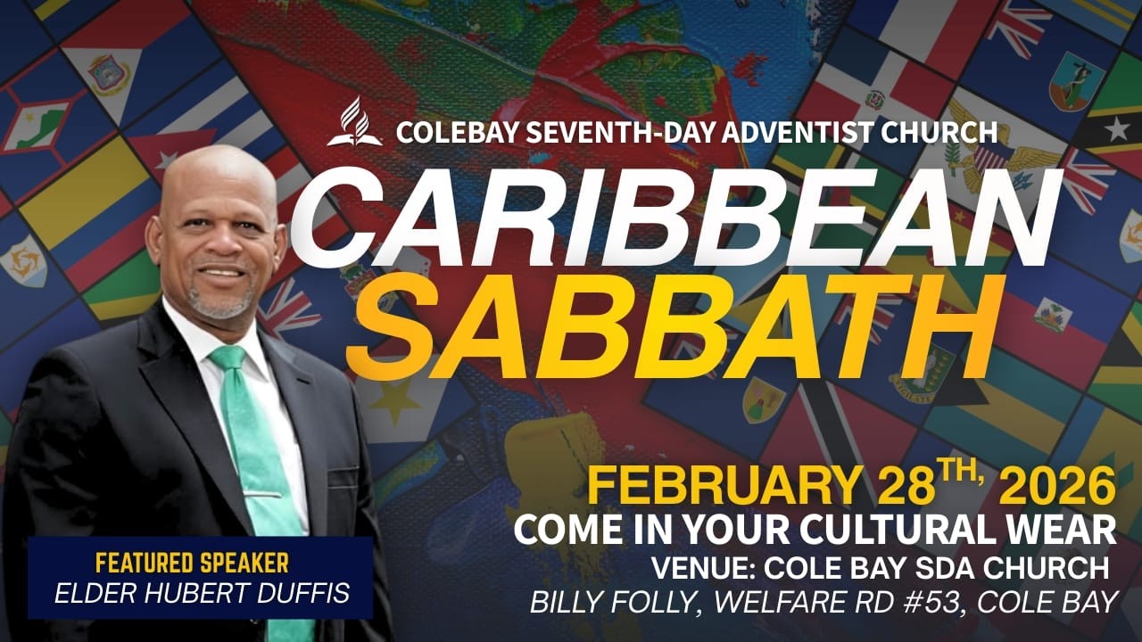 Caribbean Sabbath | February 28, 2026 | Cole Bay SDA Church