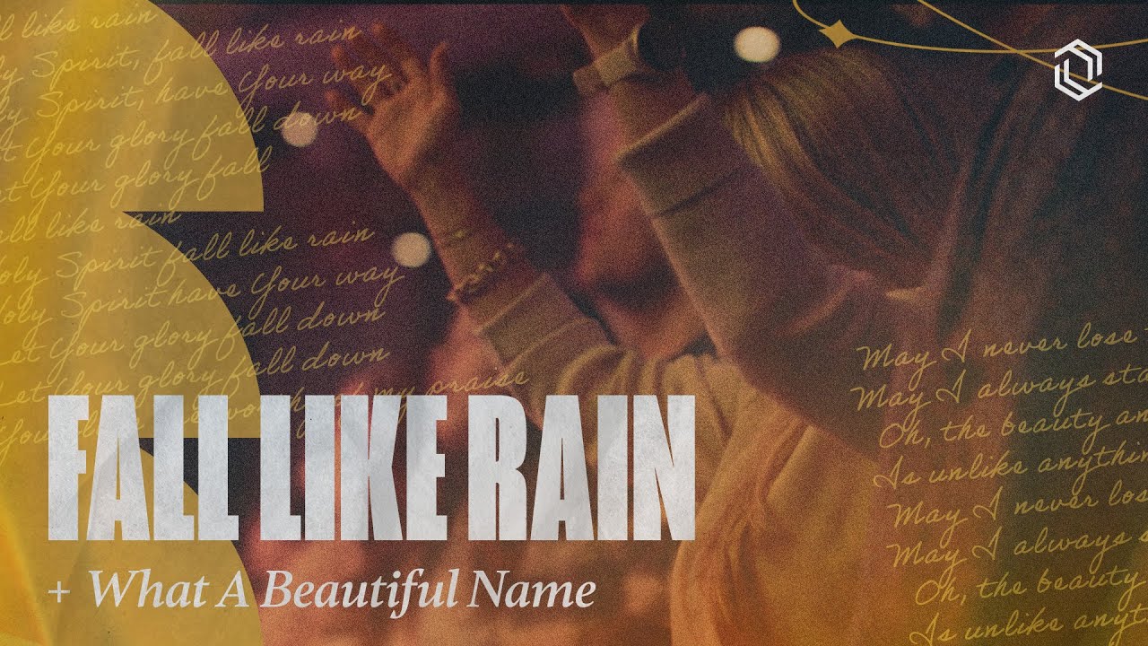 Fall Like Rain / What A Beautiful Name (Live with Lyrics) | Grace Revolution Worship